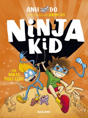 cover image of Sèrie Ninja Kid 4--Un ninja molt guai